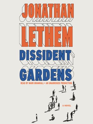 cover image of Dissident Gardens